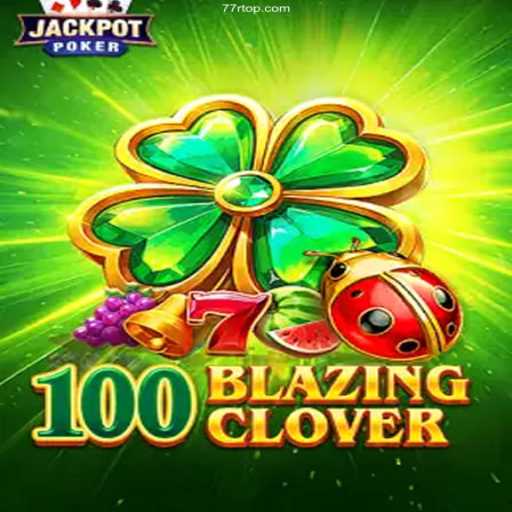 Exploring the Thrills of 100BlazingClover: The Ultimate Brazilian Online Gaming Experience